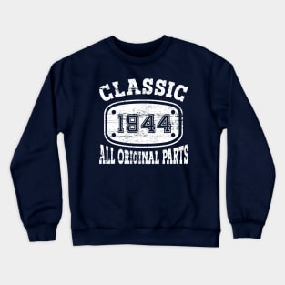 CLASSIC 1944, ALL ORIGINAL PARTS [White] Crewneck Sweatshirt